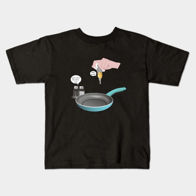 Hello World Meme-Short Egg Life in A Pan Kids T-Shirt by MaryMas